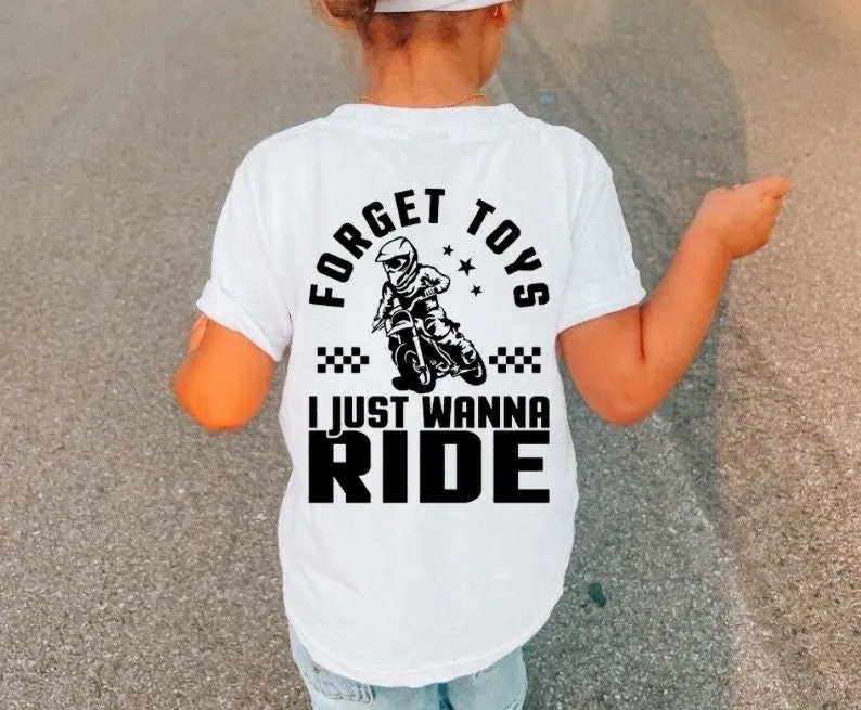 Forget Toys I Moto Ride T Shirt Kids