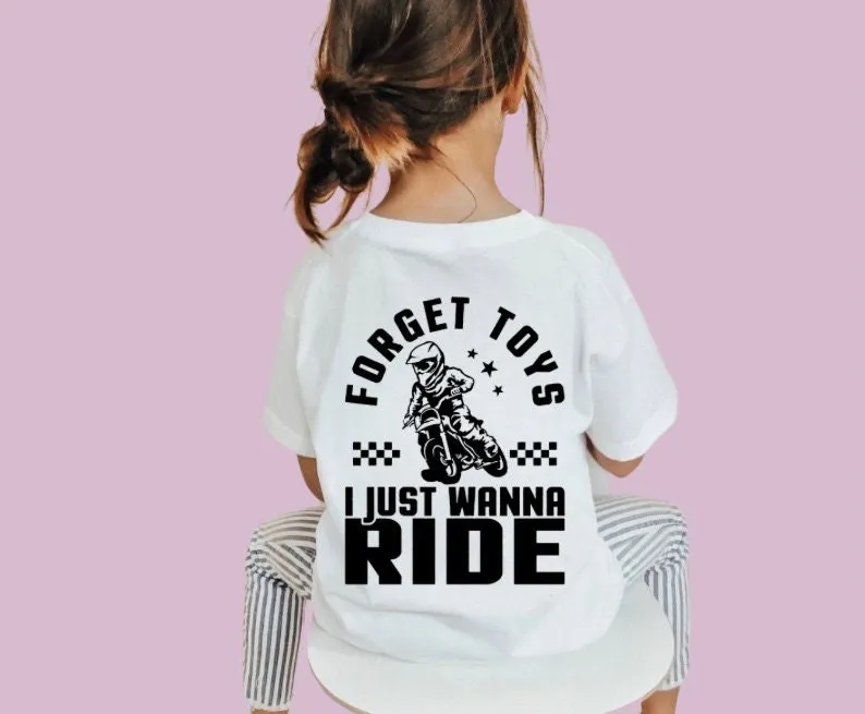 Forget Toys I Moto Ride T Shirt Kids