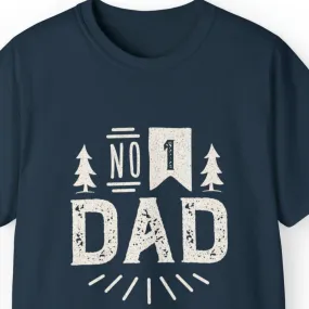Number 1 Dad Men's Tee - Proud Father's Day T-Shirt